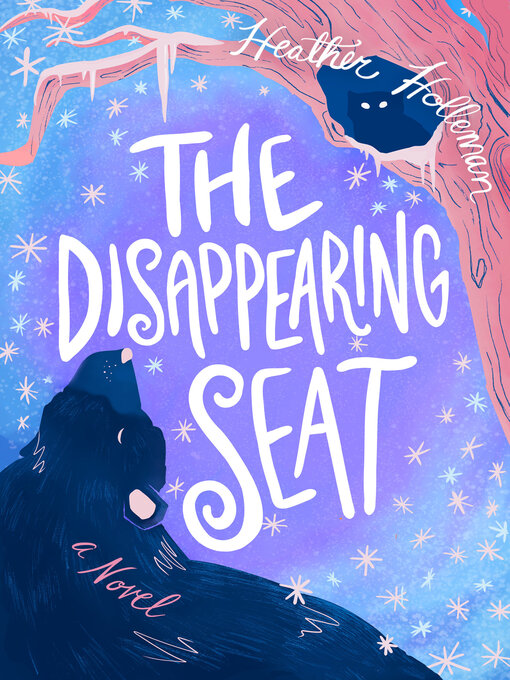 Title details for The Disappearing Seat by Heather Holleman - Available